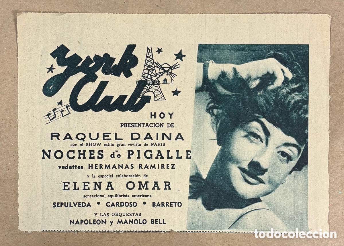 Otros art&iacute;culos de coleccionismo en papel: NOCHES DE PIGALLE CON RAQUEL DIANA. ANUNCIO CARTEL ACTUACI&Oacute;N YORK CLUB PERI&Oacute;DICO ABC 1955
