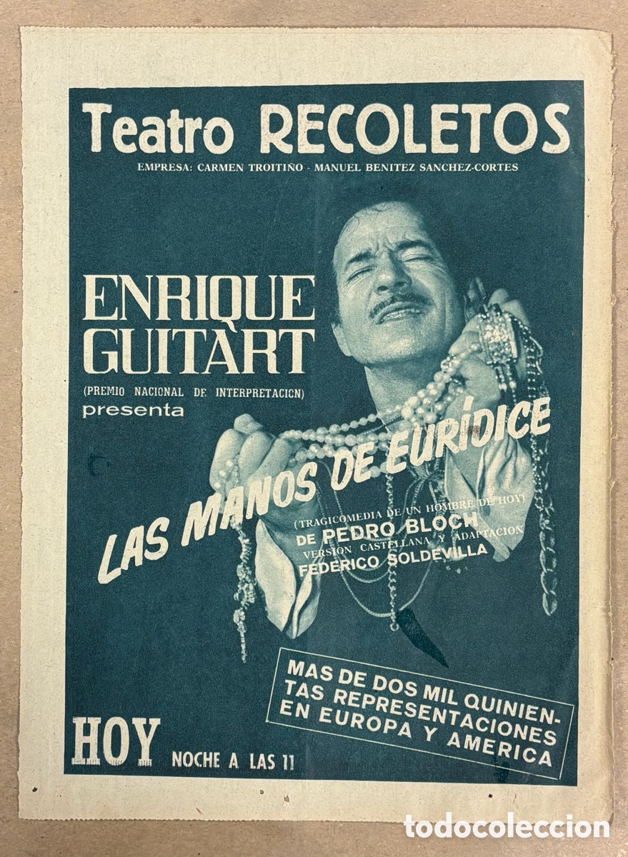 Otros art&iacute;culos de coleccionismo en papel: LAS MANOS DE EUR&Iacute;DICE (ENRIQUE GUITART). ANUNCIO CARTEL TEATRO RECOLETOS PERI&Oacute;DICO ABC A&Ntilde;O 1960