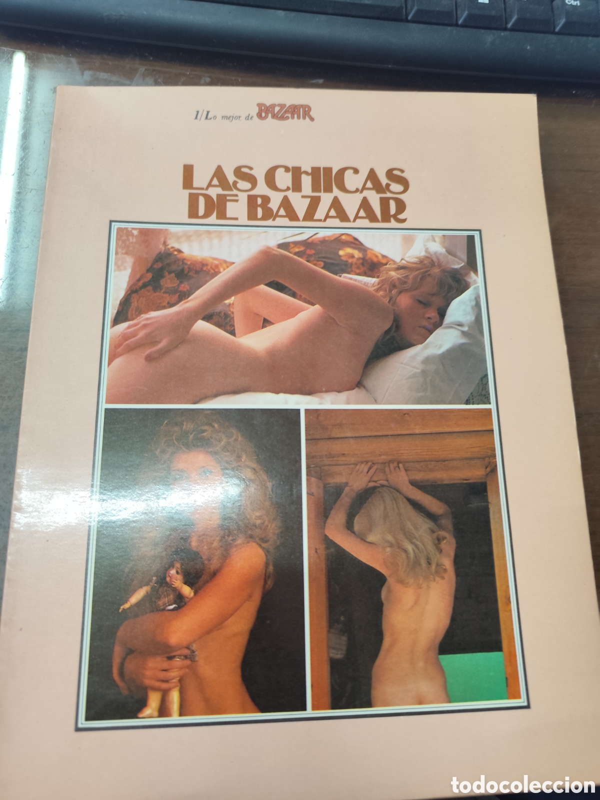 Otros art&iacute;culos de coleccionismo en papel: Las chicas de Bazaar. Lo mejor de Bazaar n.1. Erotica. A&ntilde;o 1977