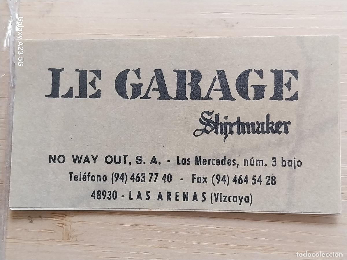 Otros art&iacute;culos de coleccionismo en papel: LE GARAGE SHIRTMAKER LAS ARENAS VIZCAYA PEGATINA SIN PEGAR NUNCA 8.3X4.4CMS