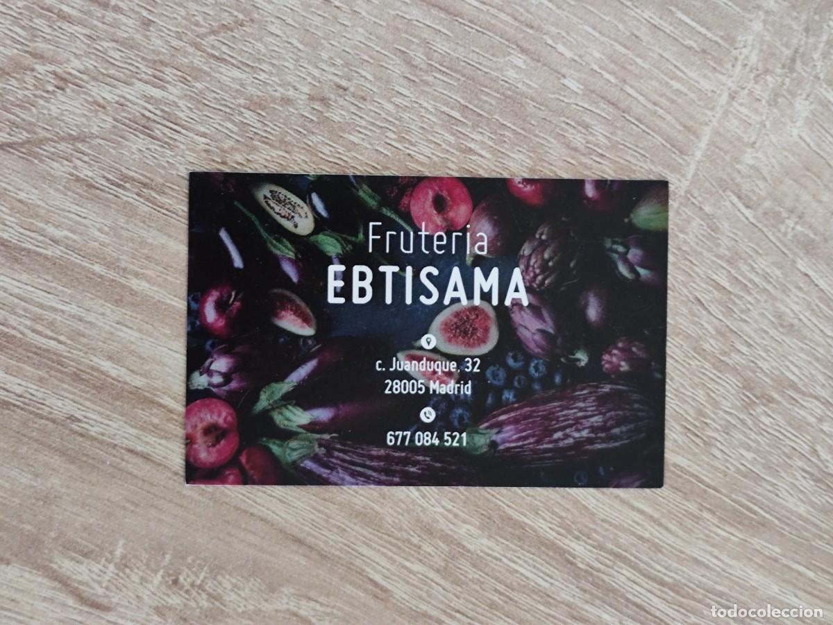 Otros art&iacute;culos de coleccionismo en papel: TARJETA DE VISITA - FRUTERIA EBTISAMA - MADRID