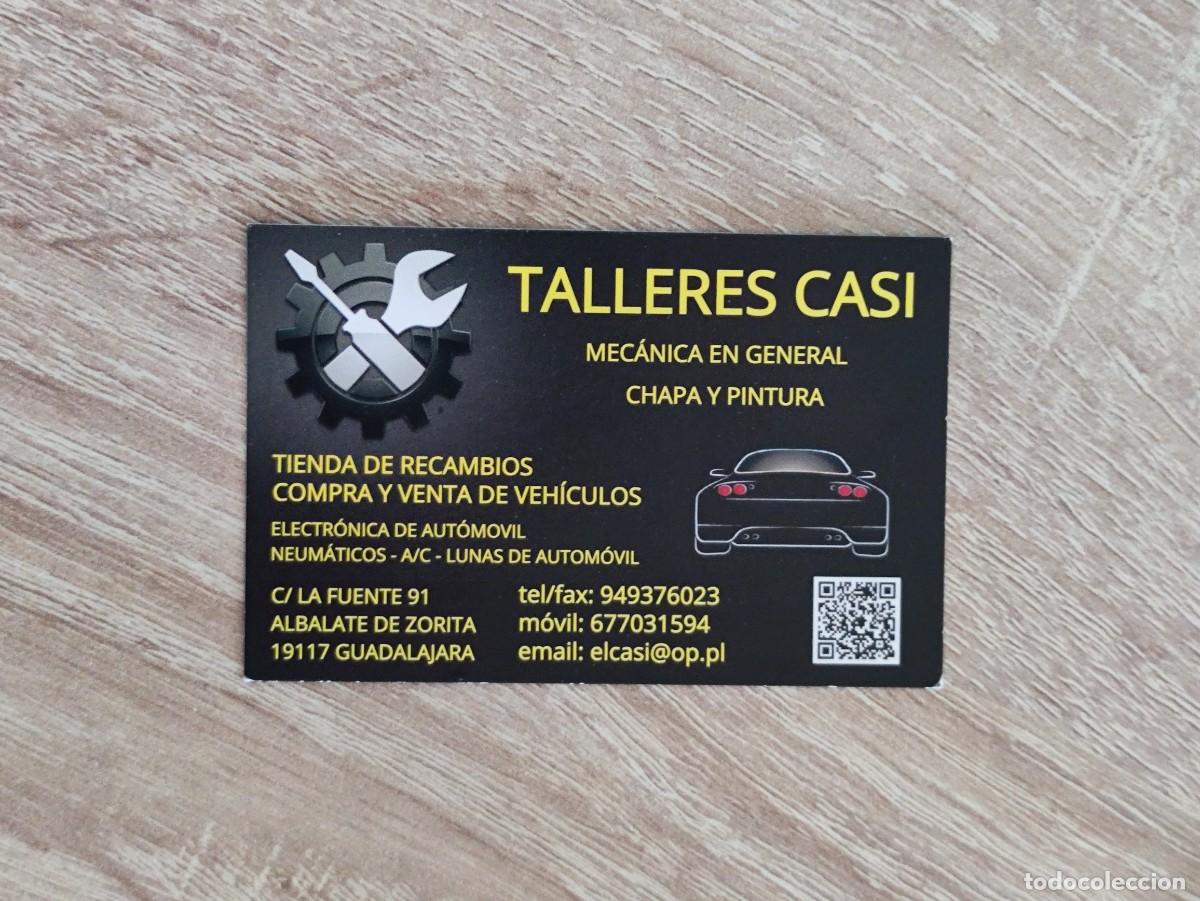 Otros art&iacute;culos de coleccionismo en papel: TARJETA DE VISITA - TALLERES CASI - ALBALATE DE ZORITA GUDALAJARA - AUTOMOVIL