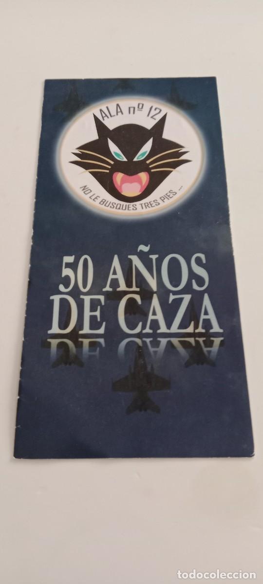 Altri oggetti di carta: FOLLETO 50 A&Ntilde;OS DE CAZA EL DE FOTO C-VA3