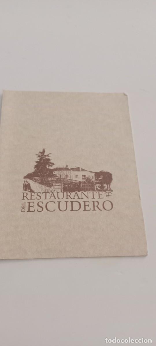 Otros art&iacute;culos de coleccionismo en papel: MENU RESTAURANTE DEL ESCUDERO EL DE FOTO C-VA3