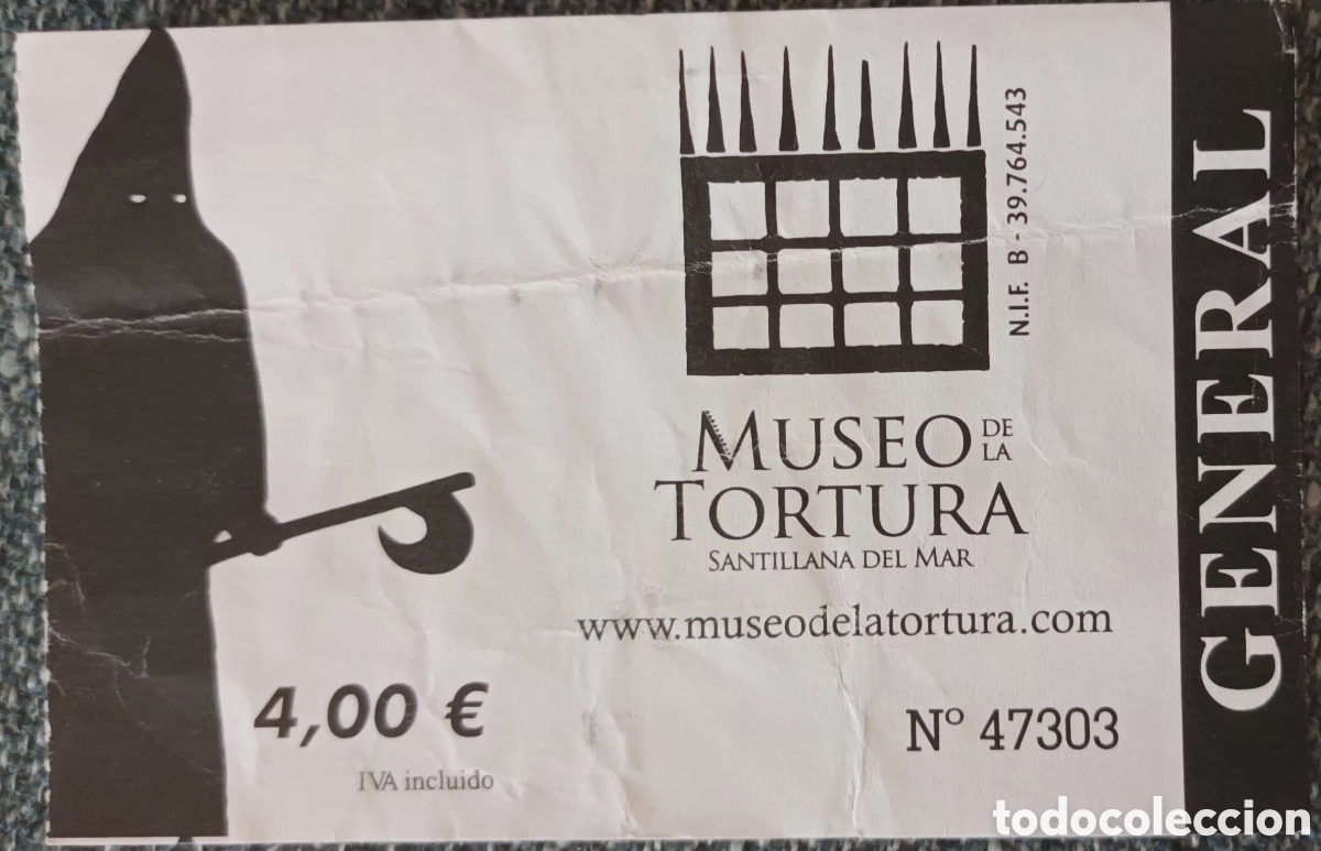 Otros art&iacute;culos de coleccionismo en papel: ENTRADA MUSEO DE LA TORTURA