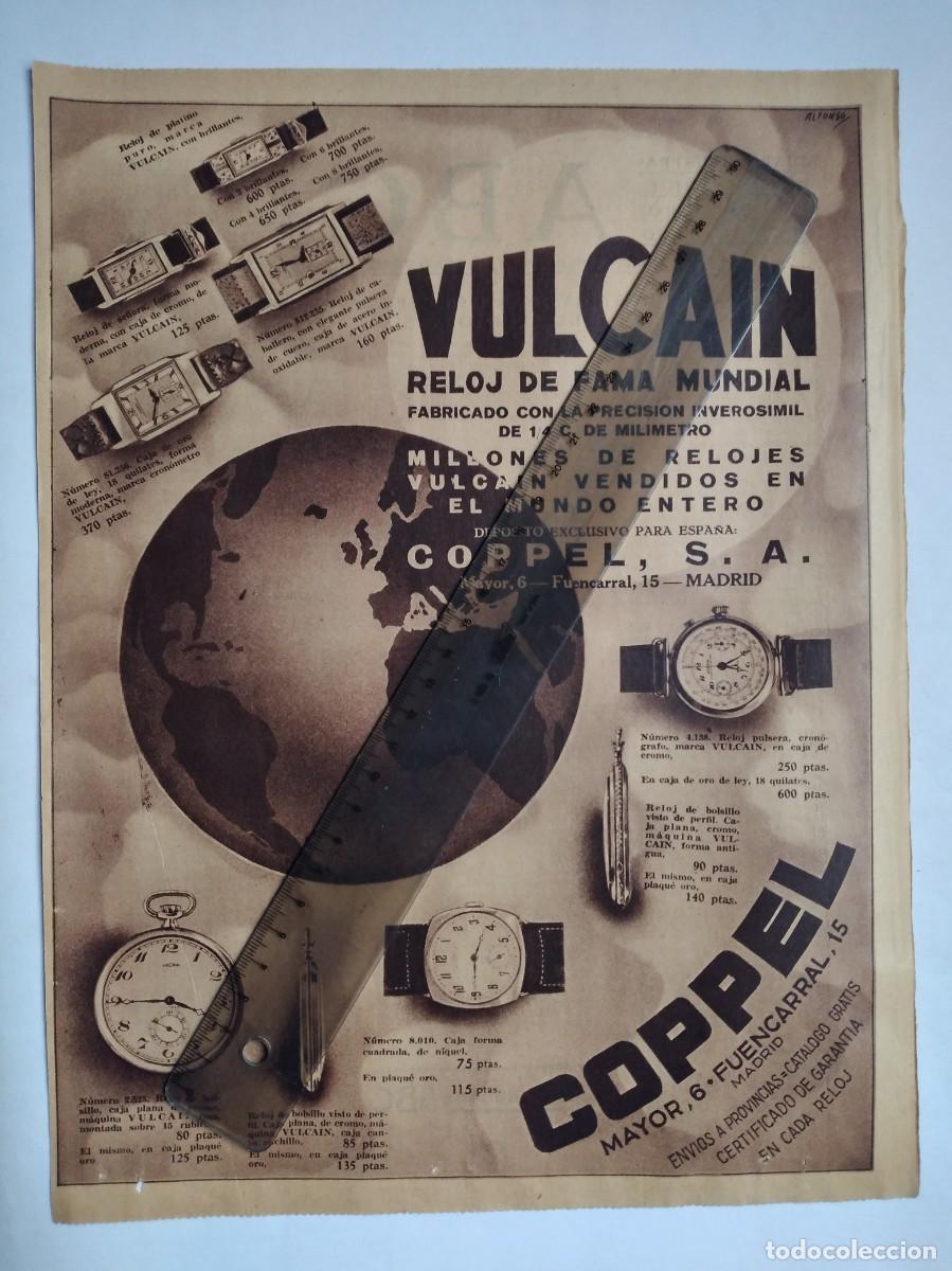 Otros art&iacute;culos de coleccionismo en papel: VULCAIN RELOJ MADRID COPPEL S. A. MAYOR 6 FUENCARRAL 15 PUBLICIDAD HOJA DE PRENSA A&Ntilde;O 1935