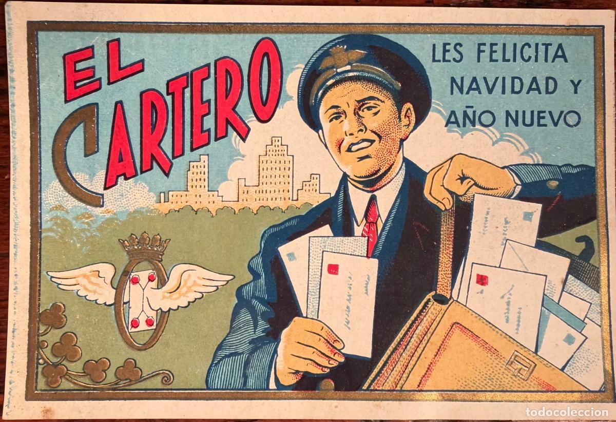 Otros art&iacute;culos de coleccionismo en papel: FELICITACI&Oacute;N PUBLICITARIA. EL CARTERO LES FELICITA NAVIDAD Y A&Ntilde;O NUEVO. VCO