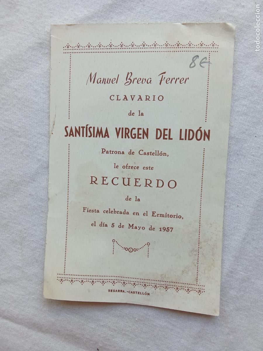Sammelleidenschaft Andere Papierartikel: Castell&oacute;n Calvario de Ntra. Se&ntilde;ora de Lled&oacute; Mayo 1957 N-doc 26