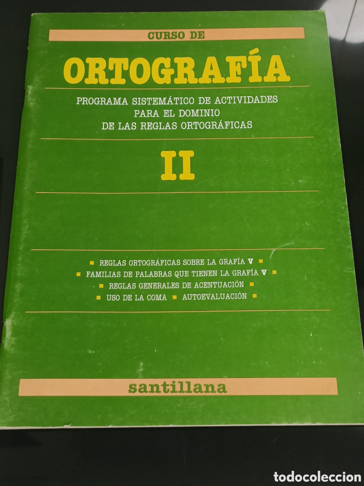 Otros art&iacute;culos de coleccionismo en papel: 1989 libro &rdquo;Curso de Ortograf&iacute;a II&rdquo; de la editorial Santillana