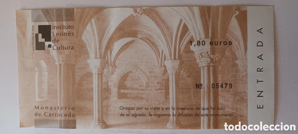 Otros art&iacute;culos de coleccionismo en papel: ENTRADA MONASTERIO DE CARRACEDO - Foto 1