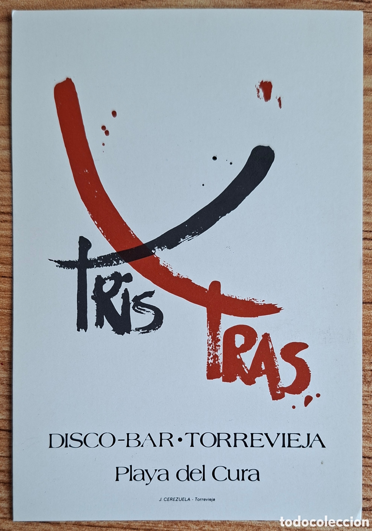 Otros art&iacute;culos de coleccionismo en papel: Flyer entrada Disco bar Tris Tras - Playa del Cura - Torrevieja (Alicante)