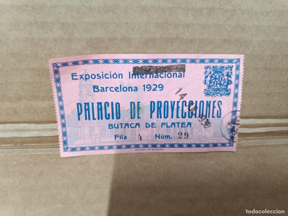 Otros art&iacute;culos de coleccionismo en papel: ANTIGUA ENTRADA DE LA EXPOSICION INTERNACIONAL BARCELONA 1929, PALACIO DE PROYECCIONES -S2