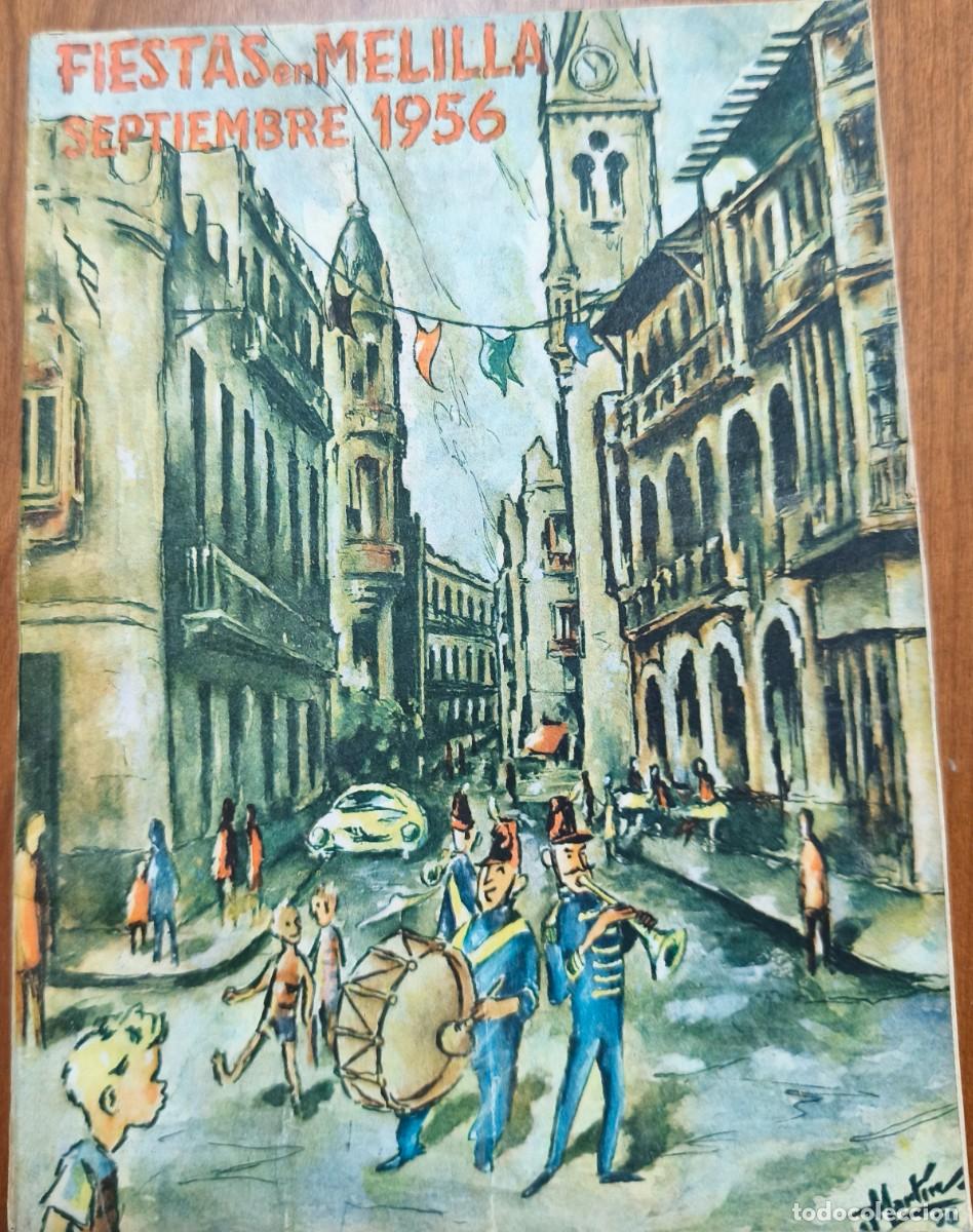 Otros art&iacute;culos de coleccionismo en papel: PROGRAMA FIESTAS MELILLLA 1956