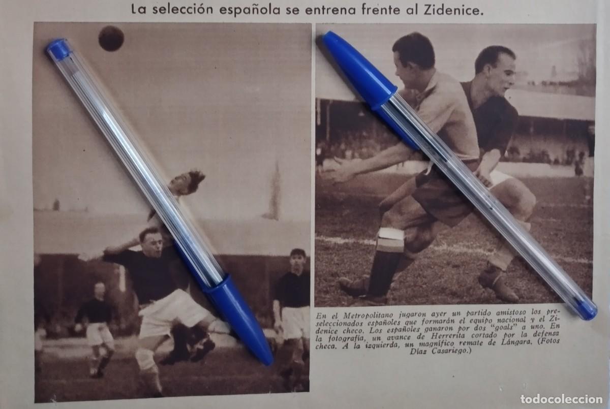 Otros art&iacute;culos de coleccionismo en papel: F&Uacute;TBOL METROPOLITANO SELECCI&Oacute;N ESPA&Ntilde;A AMISTOSO CONTRA ZINEDICE CHECO HERRERITA L&Aacute;NGARA A&Ntilde;O 1936