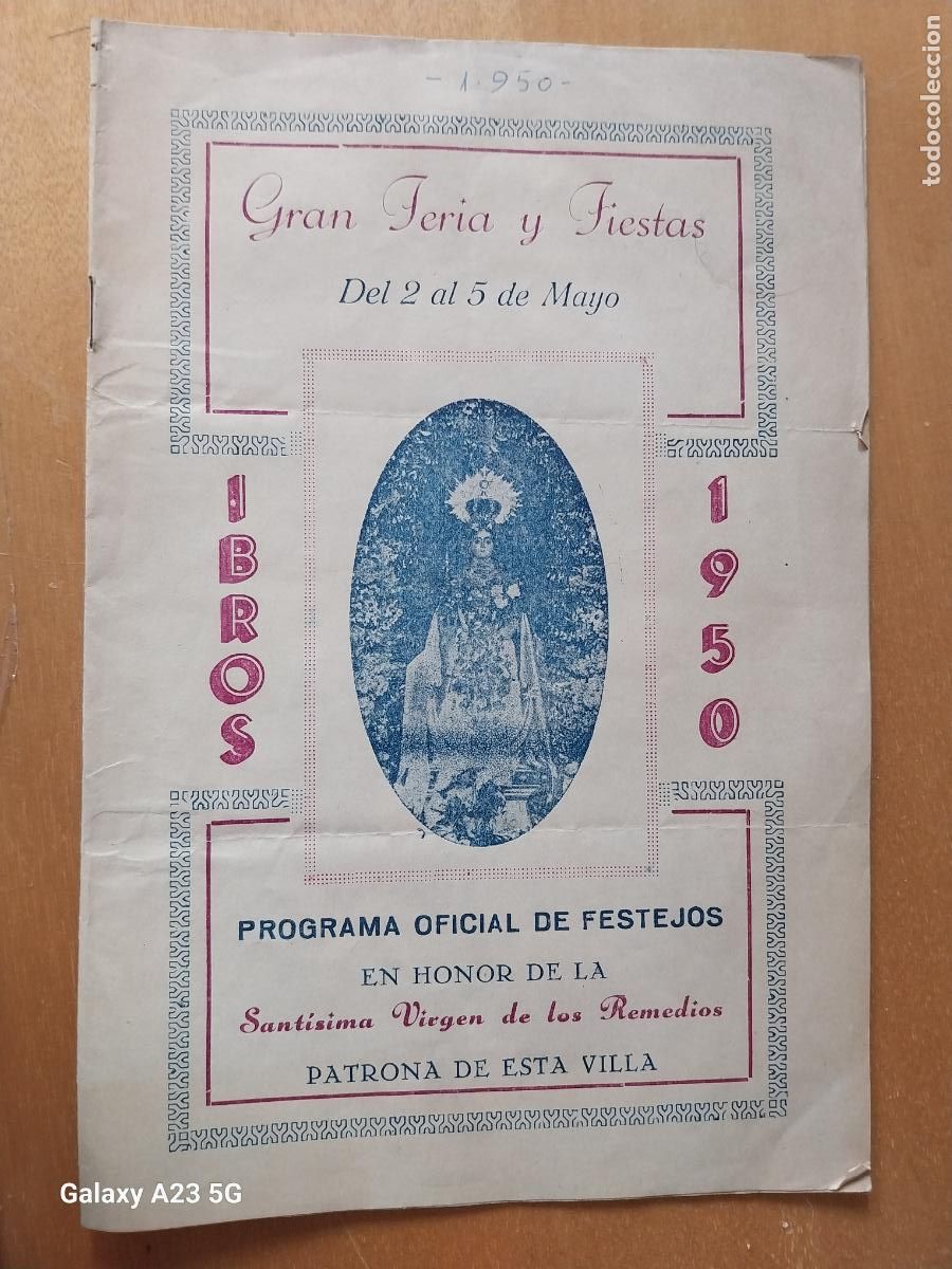 Otros art&iacute;culos de coleccionismo en papel: IBROS 1950 VIRGEN DE LOS REMEDIOS PROGRAMA FERIAS FIESTAS 20.8X14CMS APRX ORIGINAL 16PAG