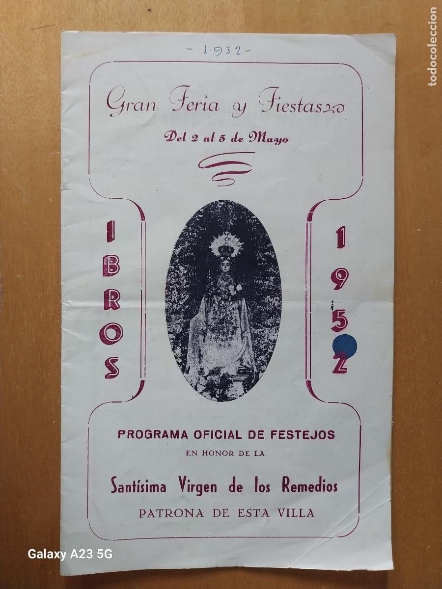 Otros art&iacute;culos de coleccionismo en papel: IBROS 1952 VIRGEN DE LOS REMEDIOS PROGRAMA FERIAS FIESTAS 21.3X13.2CMS APRX ORIGINAL 16PAG