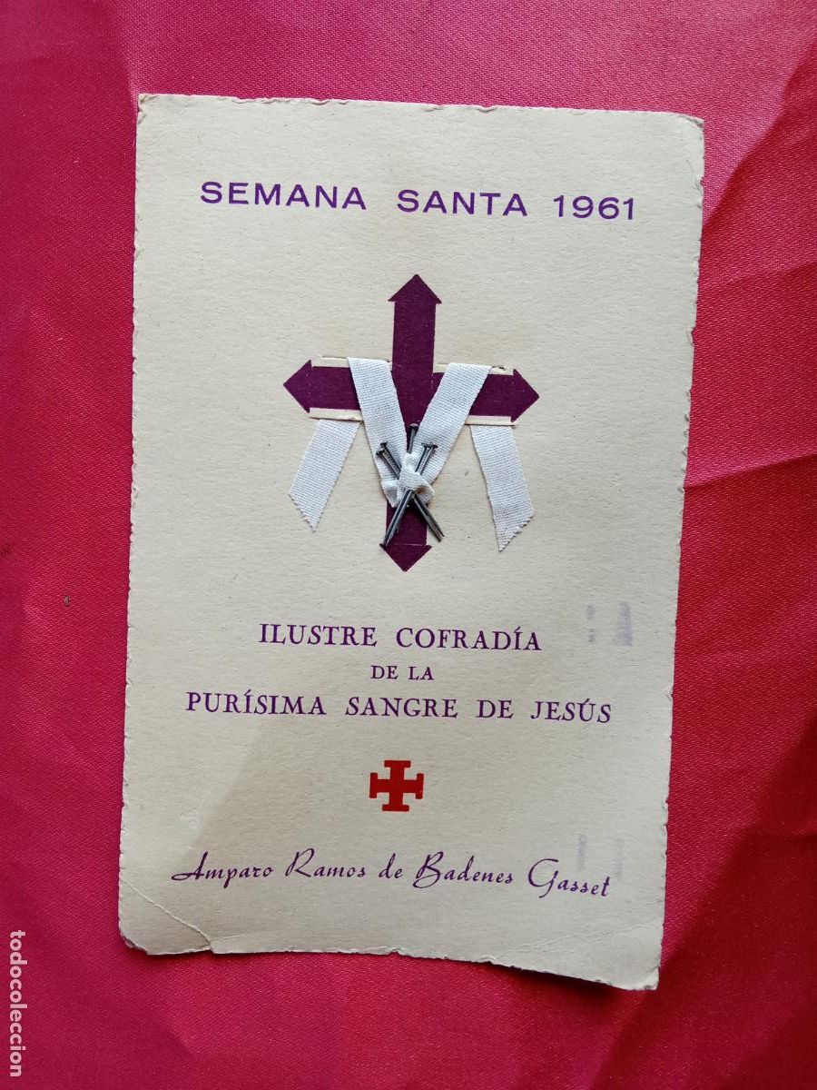 Otros art&iacute;culos de coleccionismo en papel: Recordatorio Semana santa Castell&oacute;n Ilustre cofrad&iacute;a de la Pur&iacute;sima Sangre de Jes&uacute;s 1961 P.2-147
