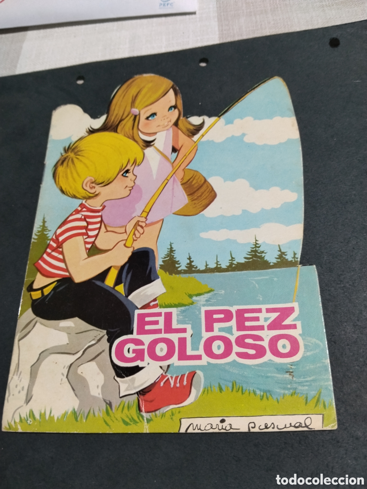 Otros art&iacute;culos de coleccionismo en papel: Cuento troquelado El pez goloso de mar&iacute;a pascual