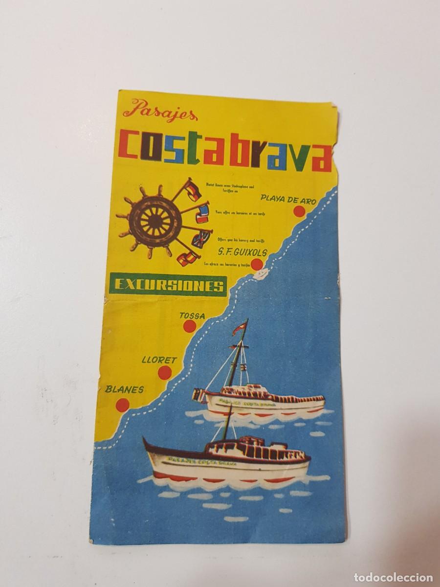 Otros art&iacute;culos de coleccionismo en papel: FOLLETO PASAJES COSTABRAVA EXCURSIONES VIAJES BAIXAS CALELLA