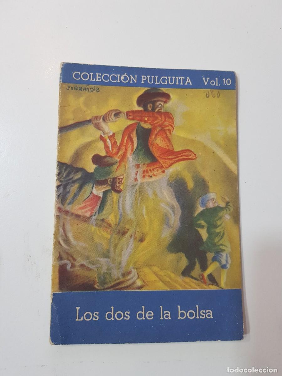Otros art&iacute;culos de coleccionismo en papel: COLECCION PULGUITA VOL 10 LOS DOS DE LA BOLSA