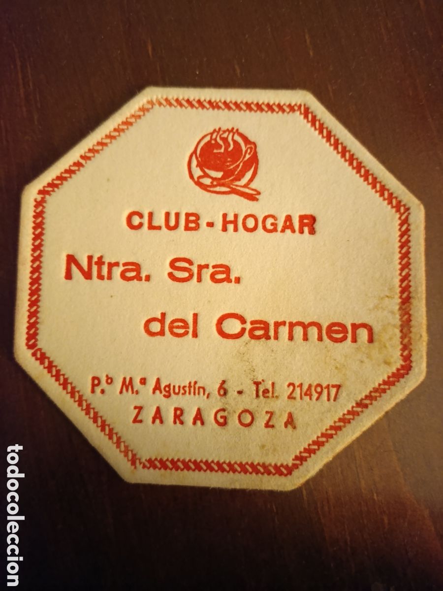 Otros art&iacute;culos de coleccionismo en papel: CLUB-HOGAR NUESTRA SE&Ntilde;ORA DEL CARMEN ZARAGOZA [ ETIQUETA A&Ntilde;OS 40-50 ]