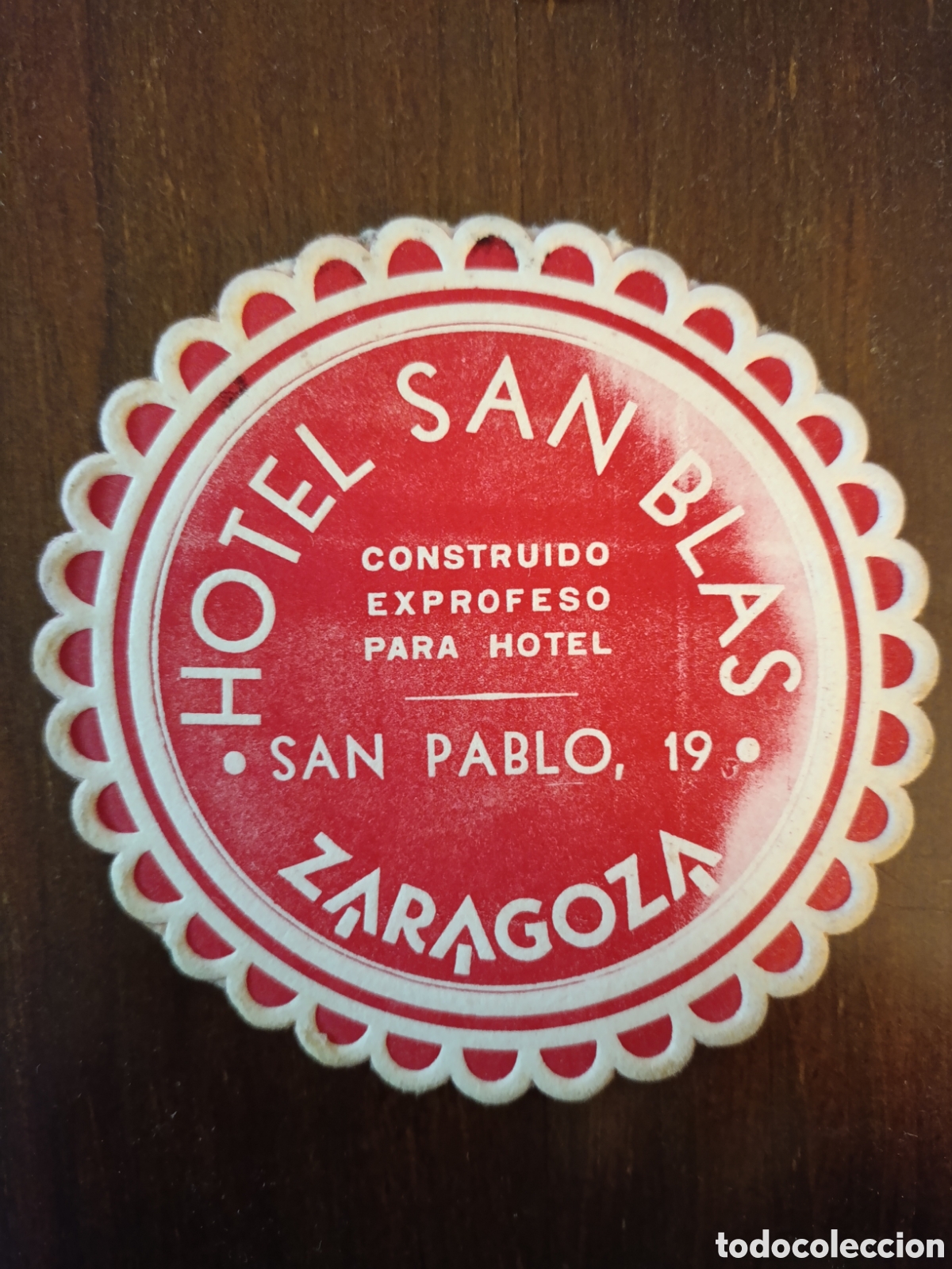 Otros art&iacute;culos de coleccionismo en papel: HOTEL SAN BLAS ZARAGOZA [ ETIQUETA A&Ntilde;OS 40-50 ]