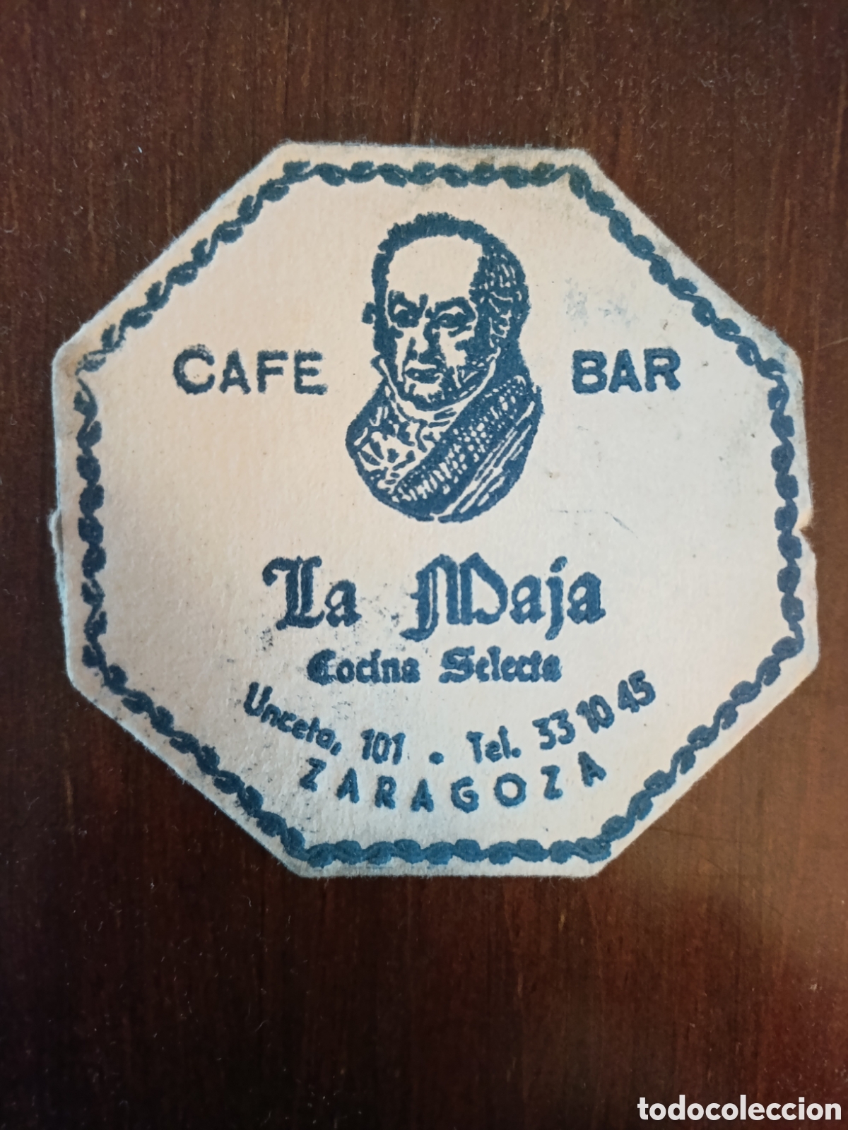 Otros art&iacute;culos de coleccionismo en papel: UN CAF&Eacute; BAR LA MAJA COCINA SELECTA ZARAGOZA [ ETIQUETA A&Ntilde;OS 40-50 ]