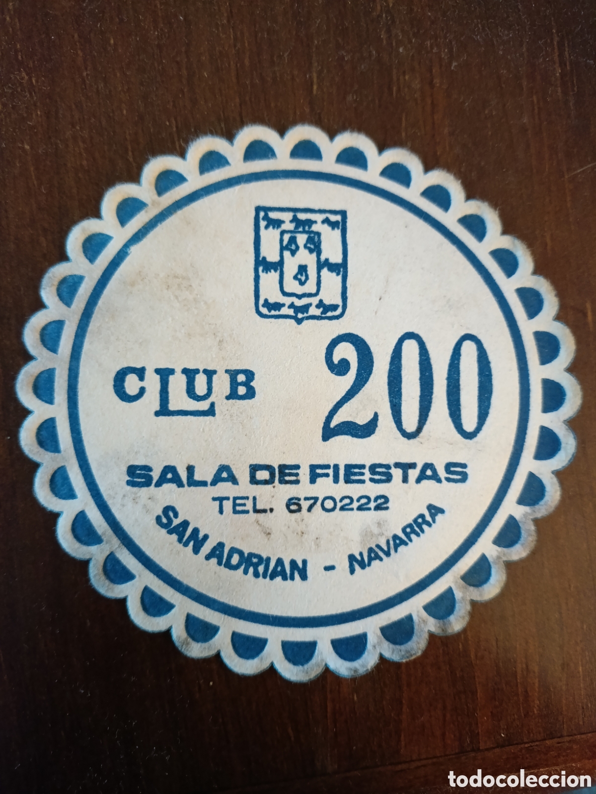 Altri oggetti di carta: CLUB-200 SALA DE FIESTAS SAN ADRI&Aacute;N NAVARRA [ ETIQUETA A&Ntilde;OS 40-50 ]