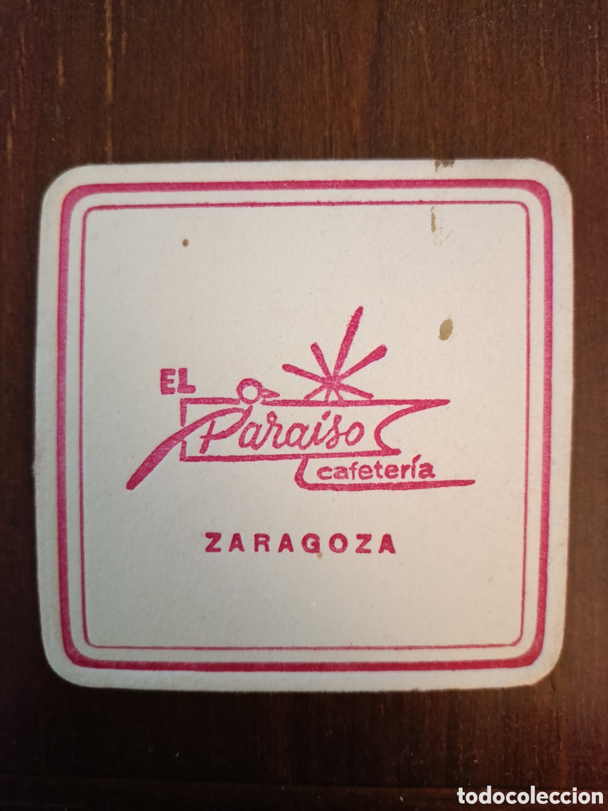 Sammelleidenschaft Andere Papierartikel: EL PARA&Iacute;SO CAFETER&Iacute;A ZARAGOZA [ ETIQUETA A&Ntilde;OS 40-50 ]