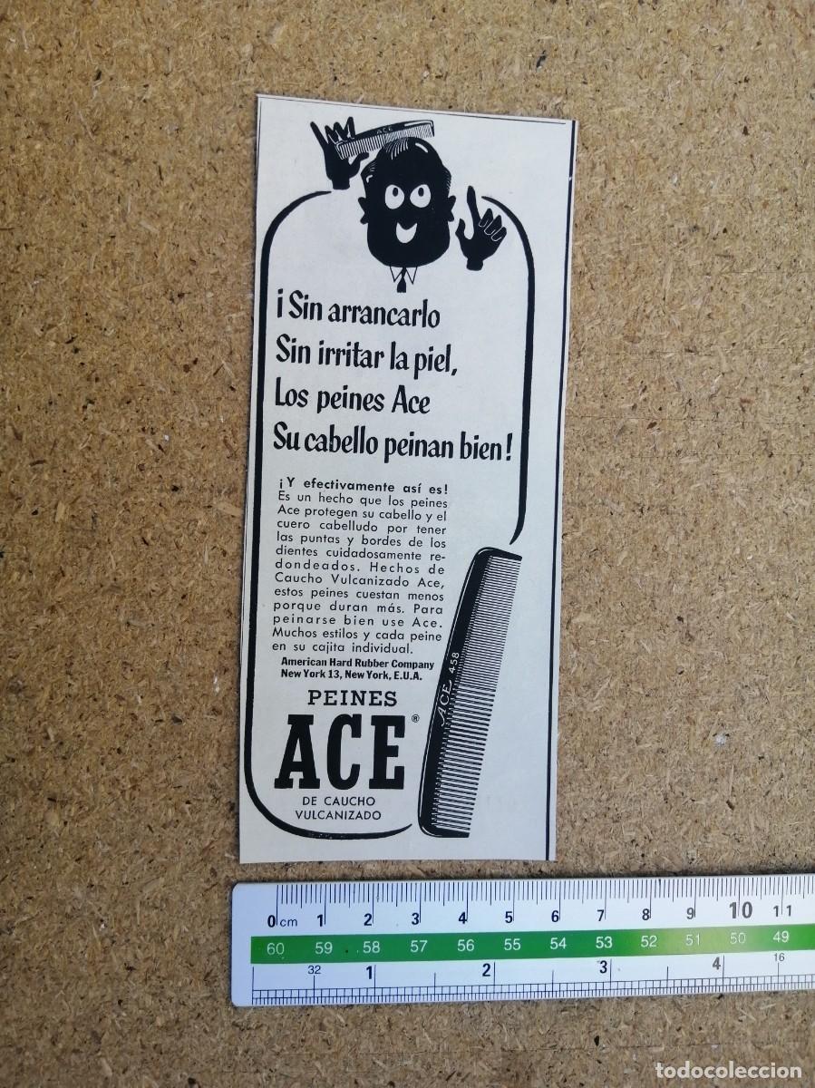 Otros art&iacute;culos de coleccionismo en papel: ANUNCIO. PEINES ACE.