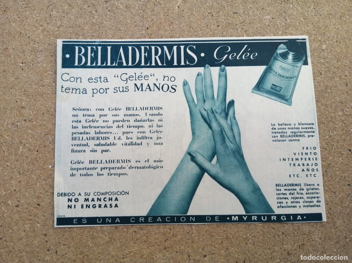 Otros art&iacute;culos de coleccionismo en papel: ANUNCIO. BELLADERMIS GELEE