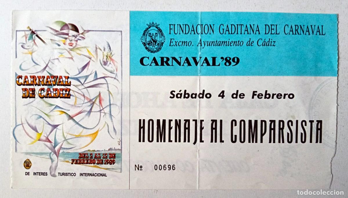 Otros art&iacute;culos de coleccionismo en papel: CARNAVAL DE C&Aacute;DIZ 1989: ENTRADA HOMENAJE AL COMPARSISTA