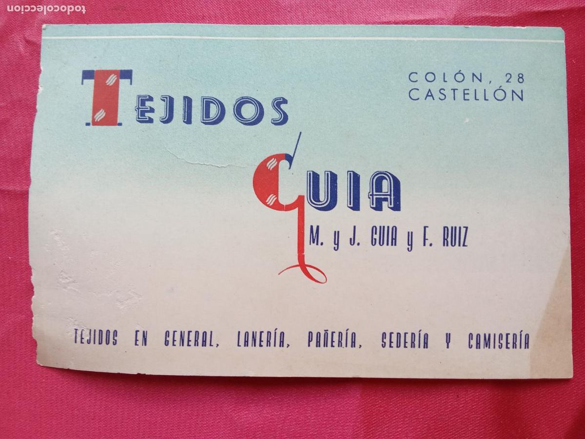 Otros art&iacute;culos de coleccionismo en papel: Tarjeta tienda de ropa Tejidos Guia, Col&oacute;n 28 Castell&oacute;n a&ntilde;os 50 P.1328