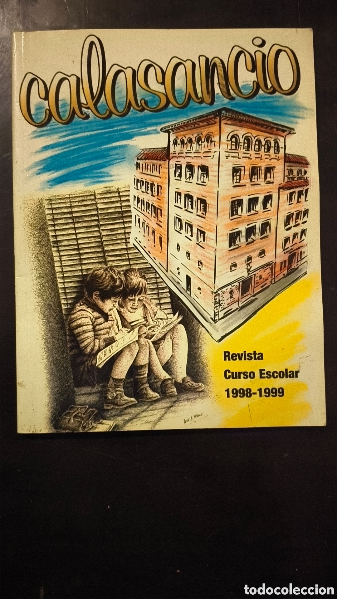 Otros art&iacute;culos de coleccionismo en papel: Revista colegio calasancio Zaragoza escuela 1998