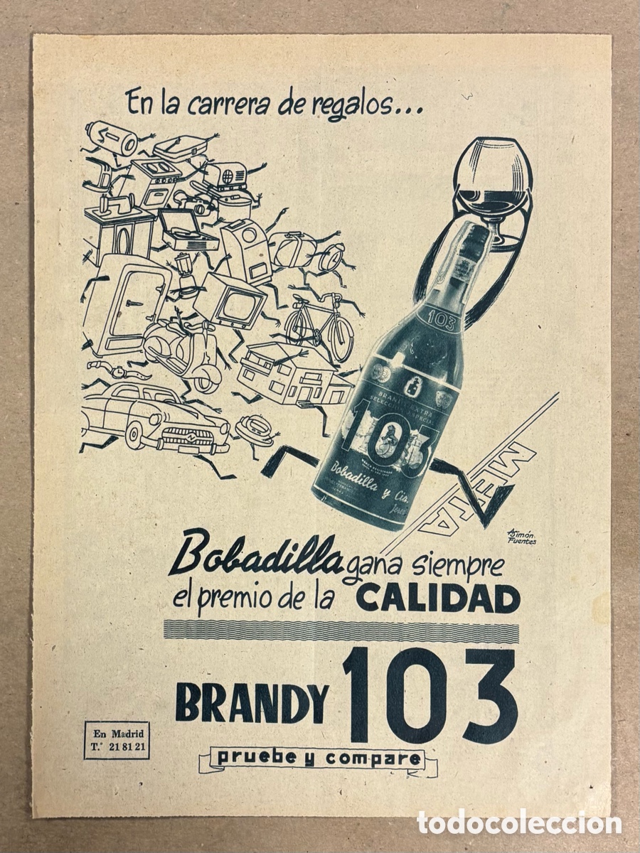 Otros art&iacute;culos de coleccionismo en papel: BRANDY 103 DE BOBADILLA..ANUNCIO PUBLICITARIO PERI&Oacute;DICO ABC A&Ntilde;O 1957.