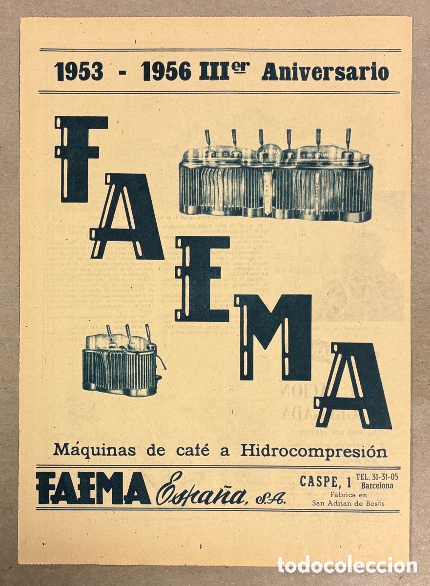 Otros art&iacute;culos de coleccionismo en papel: M&Aacute;QUINAS DE CAF&Eacute; FAEMA..ANUNCIO PUBLICITARIO PERI&Oacute;DICO ABC A&Ntilde;O 1956.
