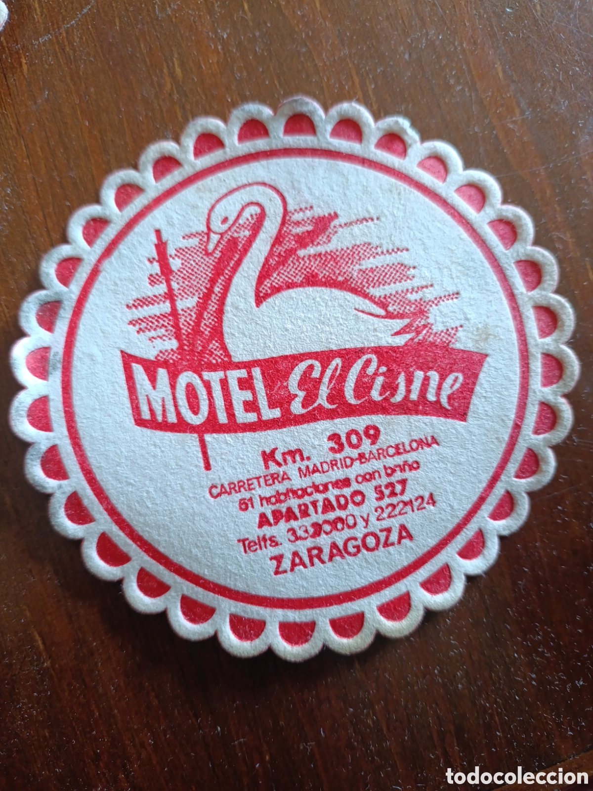 Otros art&iacute;culos de coleccionismo en papel: MOTEL EL CISNE KM.309 ZARAGOZA [ POSAVASOS A&Ntilde;OS 40-50 ]