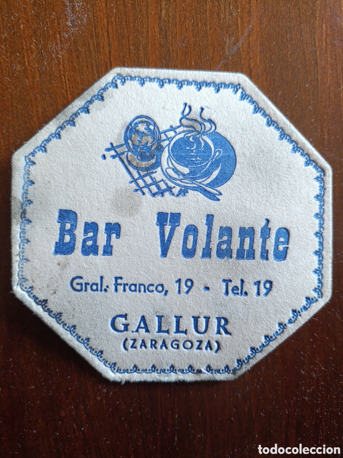 Otros art&iacute;culos de coleccionismo en papel: BAR VOLANTE GALLUR ZARAGOZA [ POSAVASOS A&Ntilde;OS 40-50 ]