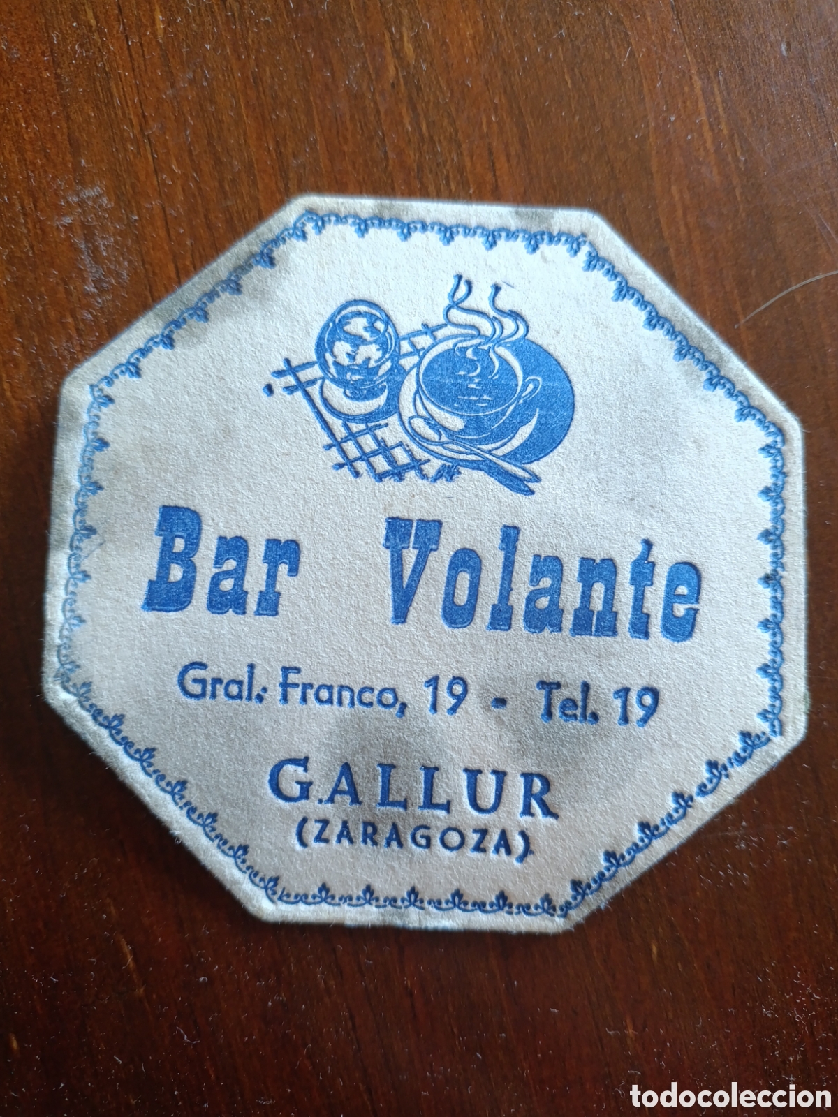 Otros art&iacute;culos de coleccionismo en papel: BAR VOLANTE GALLUR ZARAGOZA [ POSAVASOS A&Ntilde;OS 40-50 ]