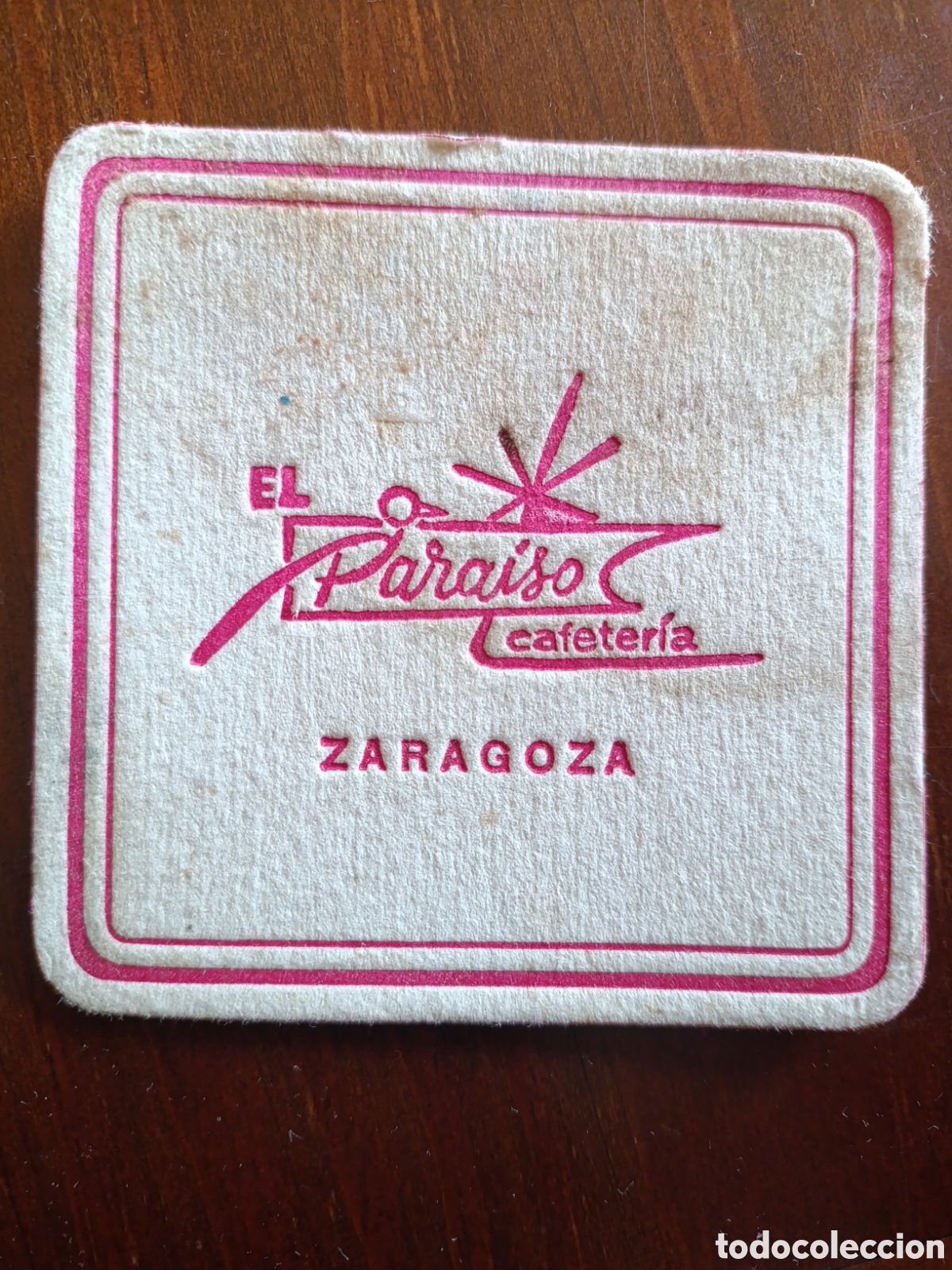 Otros art&iacute;culos de coleccionismo en papel: EL PARA&Iacute;SO CAFETER&Iacute;A ZARAGOZA [ POSAVASOS A&Ntilde;OS 40-50 ]