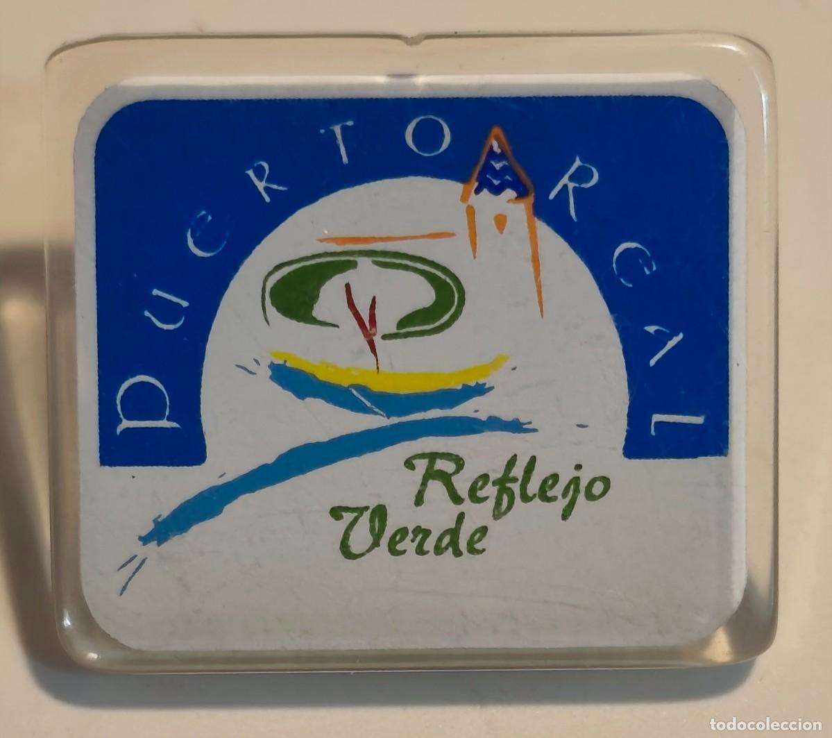 Otros art&iacute;culos de coleccionismo en papel: PUERTO REAL - PIN METACRILATO - REFLEJO VERDE