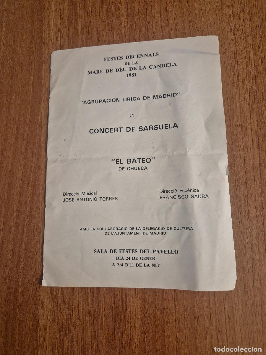 Otros art&iacute;culos de coleccionismo en papel: PROGRAMA FESTES DECENNALS MARE DE DEU DE LA CANDELA 1981 AGRUPACION LIRICA DE MADRID EN CONCERT.