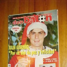 Coleccionismo deportivo: DON BALON Nº 1002,DICIEMBRE 1994. ESPECIAL 2º B. ENTREVISTA A BAKERO ( SIN POSTER). Lote 12180878