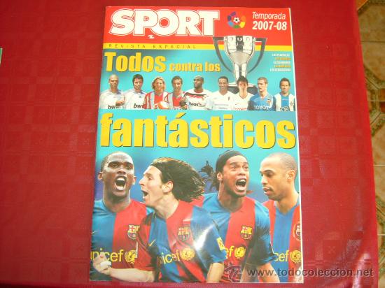 SPORT-ESPECIAL 2007/2008-TODOS CONTRA LOS FANTÁSTICOS. (Coleccionismo Deportivo - Revistas y Periódicos - Sport)