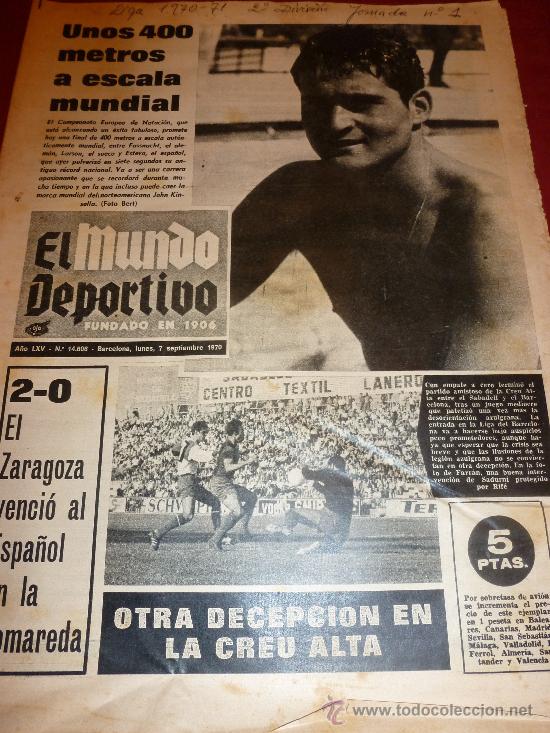Coleccionismo deportivo: MUNDO DEPORTIVO(7-9-70)SABADELL 0 BAR&Ccedil;A 0 Y ZARAGOZA 2 ESPA&Ntilde;OL 0