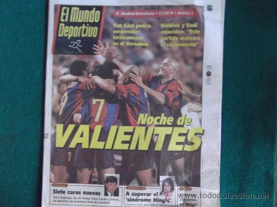 Coleccionismo deportivo: EL MUNDO DEPORTIVO-N&ordm;24.170-40 PAG-COMPLETO-VAN GAAL-HIDDINK-RAUL-CAMACHO-ROBERTO CARLOS-FIGO-RIVALD