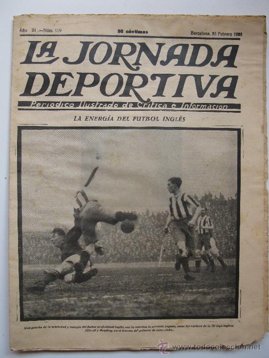 LA JORNADA DEPORTIVA - Nº 119 - ”LA ENERGÍA DEL FÚTBOL INGLÉS” - AÑO 1923. (Coleccionismo Deportivo - Revistas y Periódicos - La Jornada Deportiva)