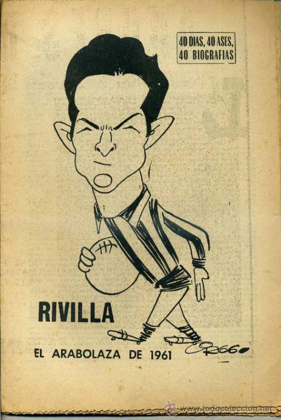 Coleccionismo deportivo: RIVILLA, EL ARABOLAZA DE 1961 (MARCA, 1966) - Foto 1