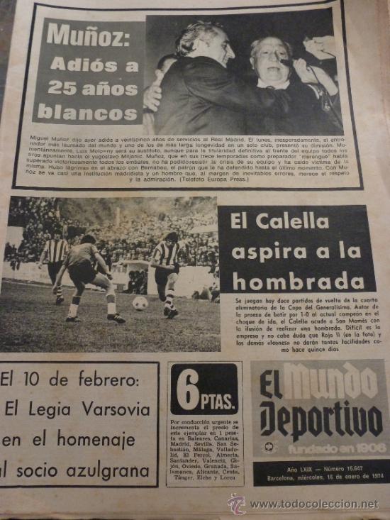 Coleccionismo deportivo: MUNDO DEPORTIVO(16-1-74) BARCELONA-MIGUEL MU&Ntilde;OZ ADI&Oacute;S AL MADRID.