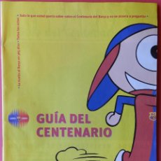 Colecionismo desportivo: EXTRA MUNDO DEPORTIVO GUIA CENTENARIO BARÇA 1899-1999 - REVISTA ESPECIAL FC BARCELONA FUTBOL. Lote 42191060
